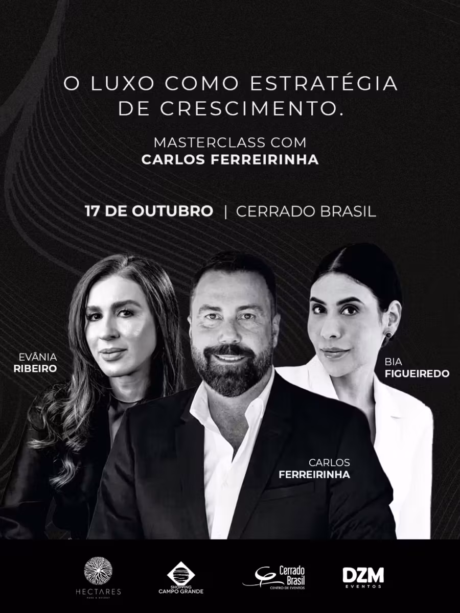 Masterclass “o mercado de luxo” com carlos ferreirinha chega a dourados, nesta sexta-feira, 17 de outubro